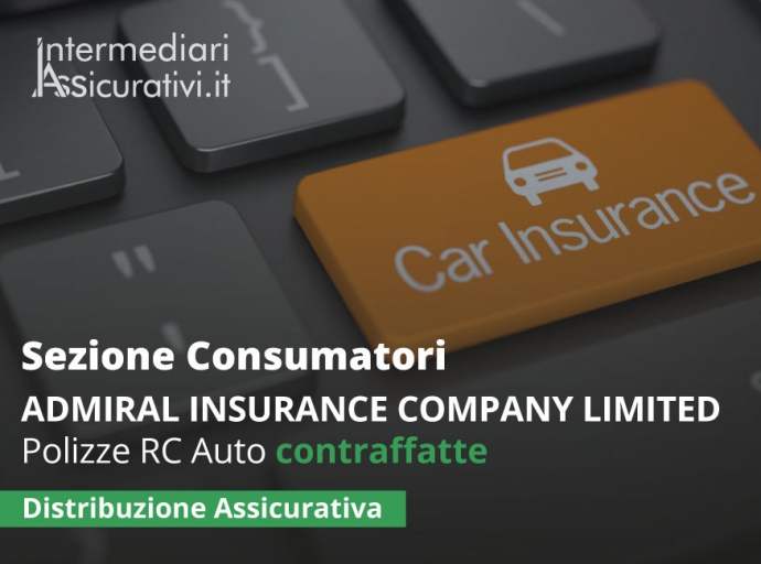 ADMIRAL INSURANCE COMPANY LIMITED - Polizze R.C.Auto contraffatte